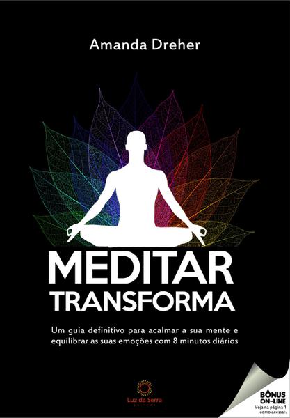 Livro - Meditar Transforma
