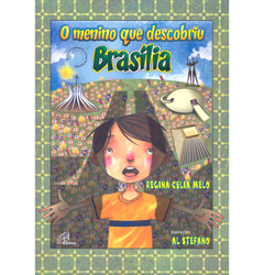 Livro - Menino que Descobriu Brasília, o
