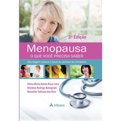 Livro - Menopausa - o que Você Precisa Saber - Lima
