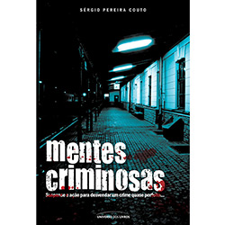 Tudo sobre 'Livro - Mentes Criminosas'