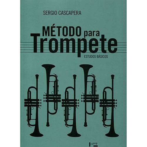Tudo sobre 'Livro - Método para Trompete: Estudos Básicos'