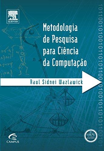 Livro - Metodologia de Pesquisa para Ciência da Computação