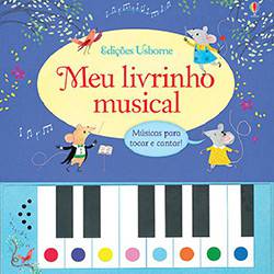 Livro - Meu Livrinho Musical: Músicas para Cantar e Tocar