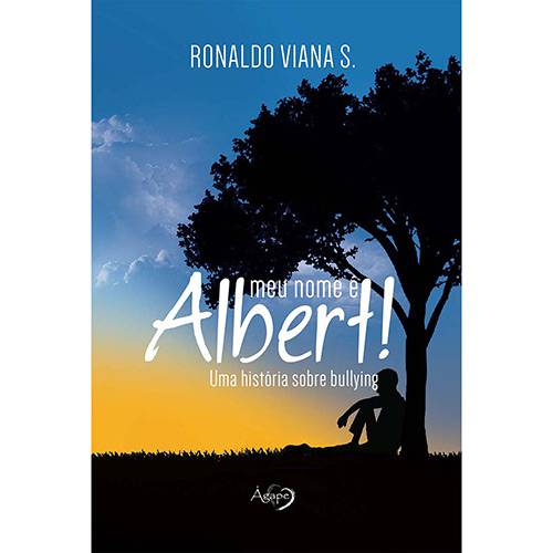 Livro - Meu Nome é Albert!: uma História Sobre Bullying