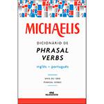Livro - Michaelis Dicionário de Phrasal Verbs Inglês-português