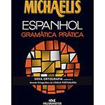 Livro - Michaelis Espanhol: Gramática Prática