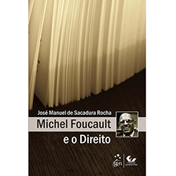 Livro - Michel Foucault e o Direito