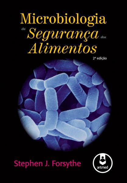 Livro - Microbiologia da Segurança dos Alimentos