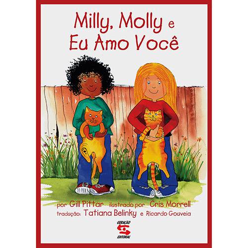 Tudo sobre 'Livro - Milly e Molly: eu Amo Você'