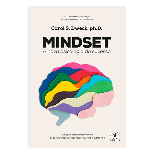 Livro Mindset: a Nova Psicologia do Sucesso Carol S. Dweck