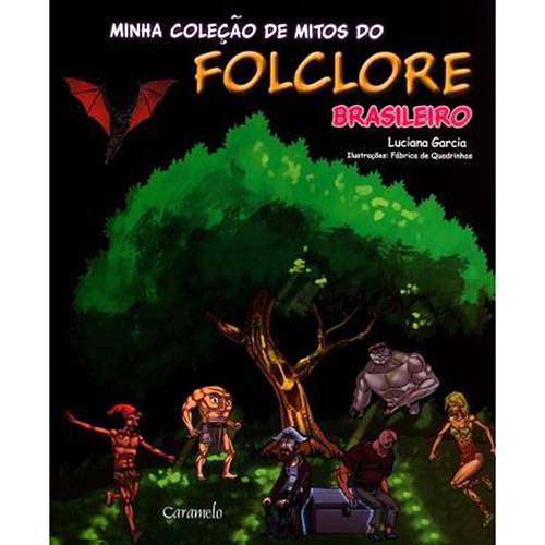 Livro - Minha Coleção de Mitos do Folclore Brasileiro