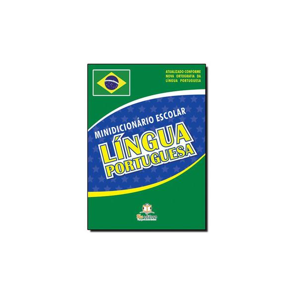 Livro - Minidicionário Escolar: Língua Portuguesa - Editora