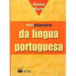 Livro - Minidicionário Gama Kury da Língua Portuguesa