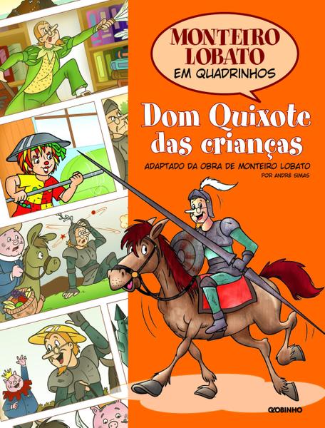Livro - Monteiro Lobato em Quadrinhos - Dom Quixote das Crianças