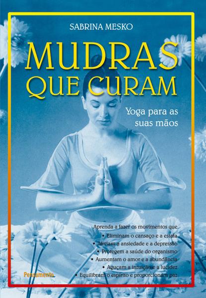 Livro - Mudras que Curam