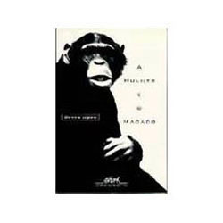 Livro - Mulher e o Macaco, a