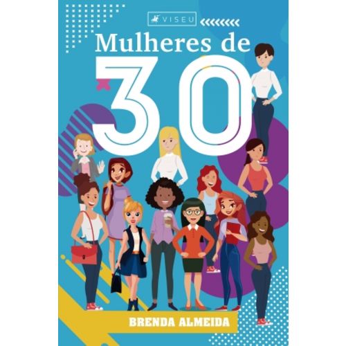 Livro - Mulheres de 30