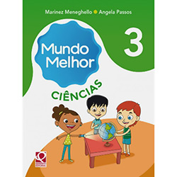 Livro - Mundo Melhor 3: Ciências