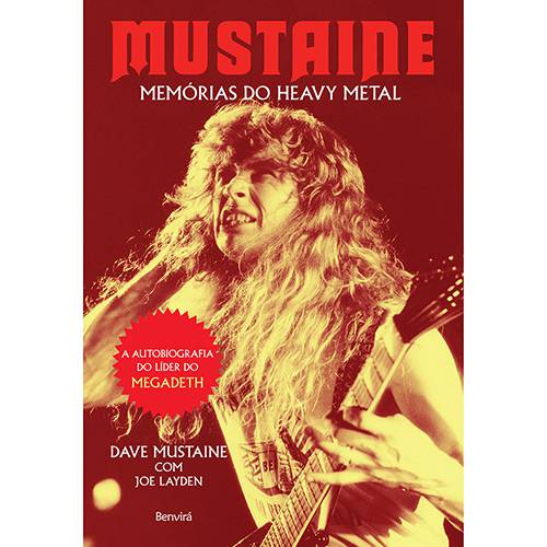 Livro - Mustaine: Memórias do Heavy Metal