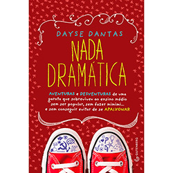 Tudo sobre 'Livro - Nada Dramática'