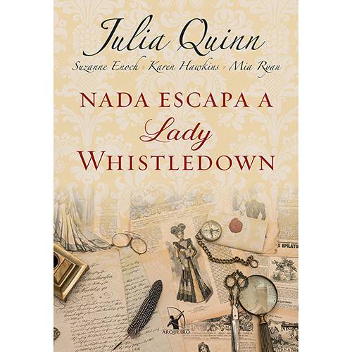 Tudo sobre 'Livro - Nada Escapa a Lady Whistledown'