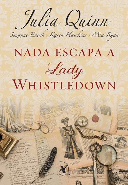 Livro - Nada Escapa a Lady Whistledown