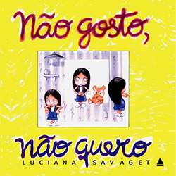 Livro - não Gosto, não Quero