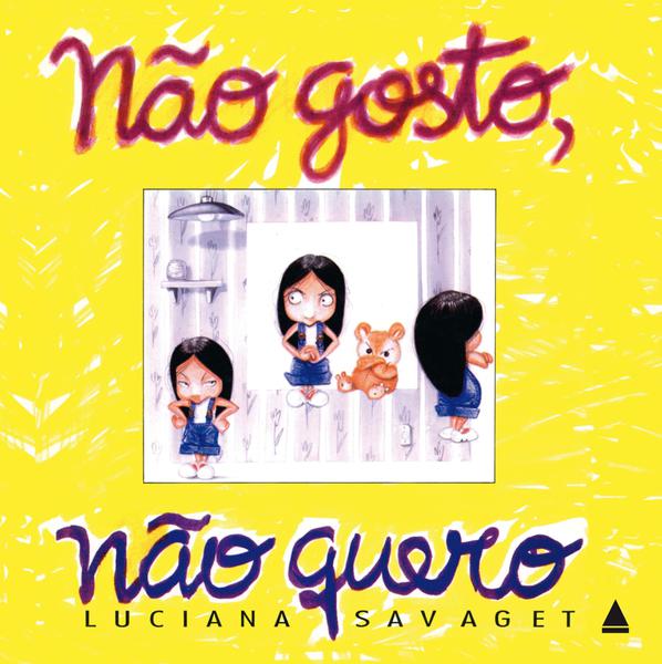 Livro - não Gosto, não Quero