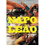 Tudo sobre 'Livro - Napoleão uma Vida'