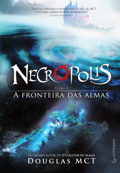 Livro - Necrópolis 1 - a Fronteira das Almas