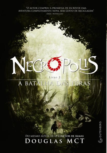 Livro - Necrópolis 2 - a Batalha das Feras