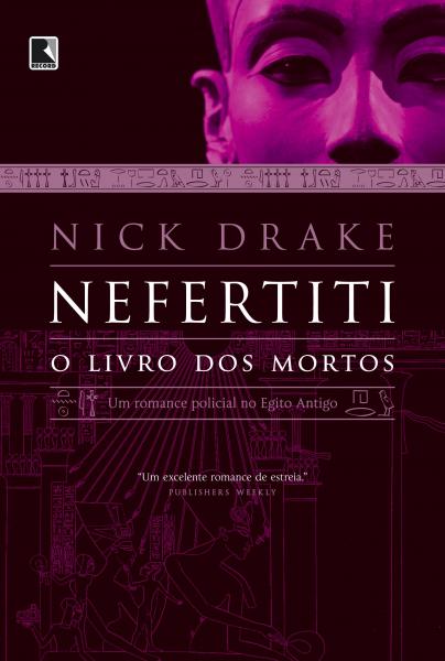 Livro - Nefertiti: o Livro dos Mortos (Vol. 1)