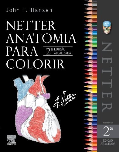 Livro - Netter Anatomia para Colorir