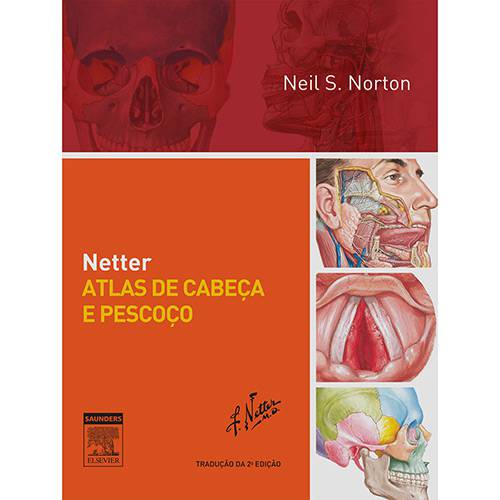 Livro - Netter Atlas de Cabeça e Pescoço