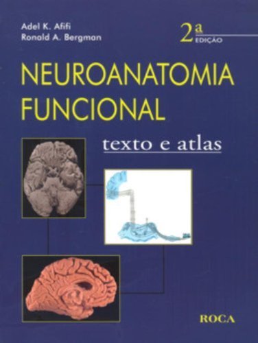 Livro - Neuroanatomia Funcional - Texto e Atlas