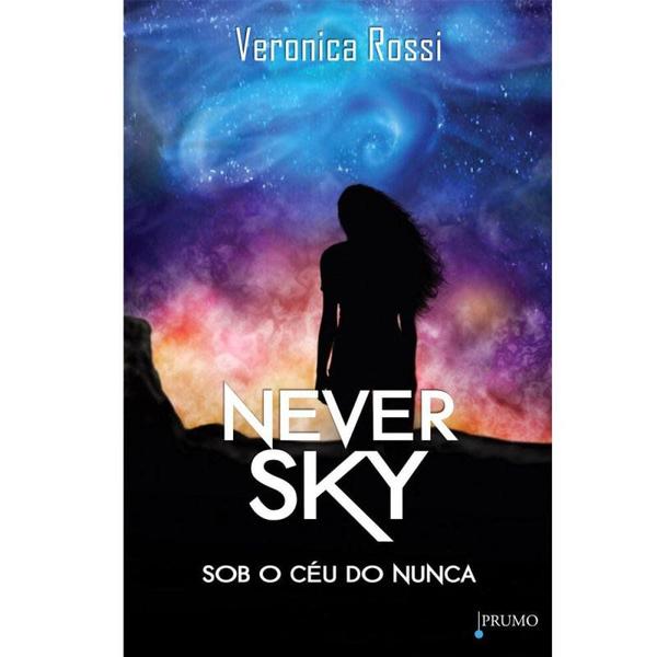 Livro - Never Sky - Sob o Céu do Nunca