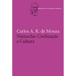 Livro - Nietzsche: Civilização e Cultura