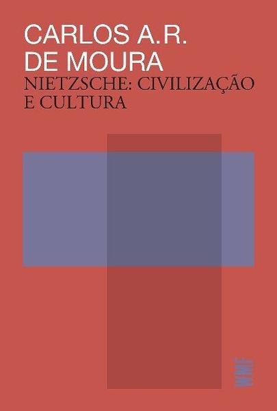Livro - Nietzsche - Civilização e Cultura