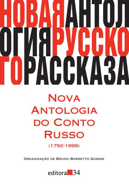 Livro - Nova Antologia do Conto Russo (1792-1998)