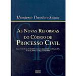 Livro - Novas Reformas do Código de Processo Civil, as