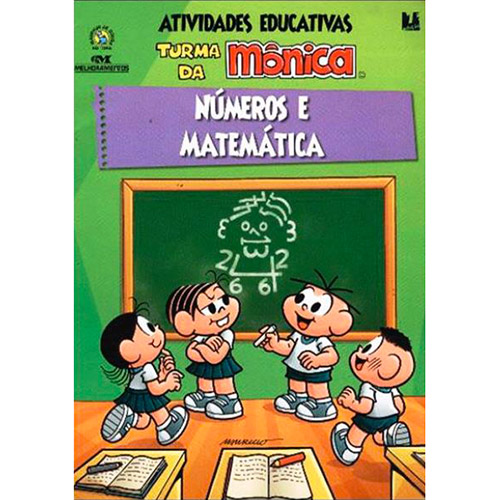 Livro - Números e Matemática: Coleção Atividades Educativas Turma da Mônica