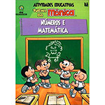 Livro - Números e Matemática: Coleção Atividades Educativas Turma da Mônica