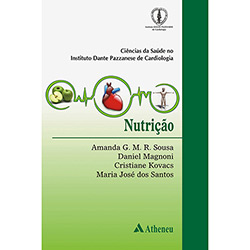 Livro - Nutrição - Coleção Ciência da Saúde no Instituto Dante Pazzanese