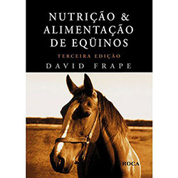 Livro - Nutrição e Alimentação de Equinos