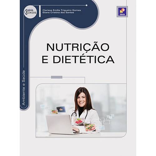 Livro - Nutrição e Dietética - Série Eixos
