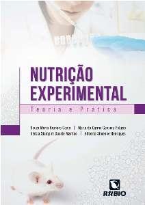 Livro - Nutrição Experimental - Teoria e Prática - Costa - Rúbio