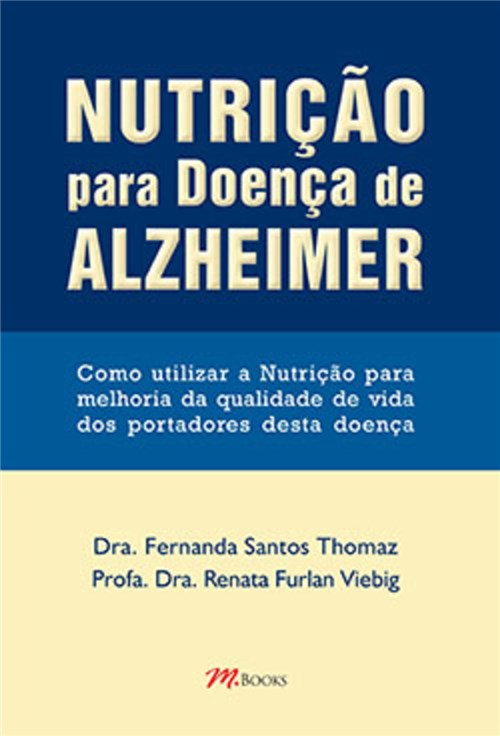 Livro - Nutrição para Doença de Alzheimer - Thomaz