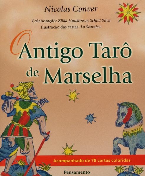 Livro - o Antigo Tarô de Marselha