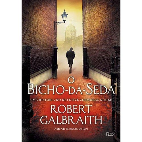 Livro - o Bicho da Seda Robert Galbraith BLI-0607 - Rocco