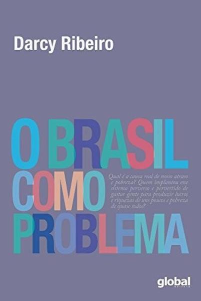 Livro - o Brasil Como Problema